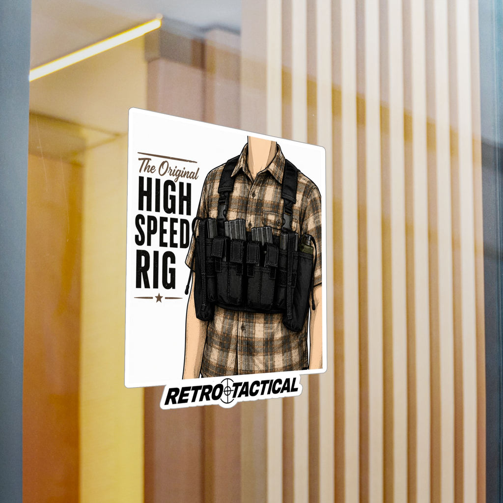 'The Original High Speed Rig' Vinyl Sticker
