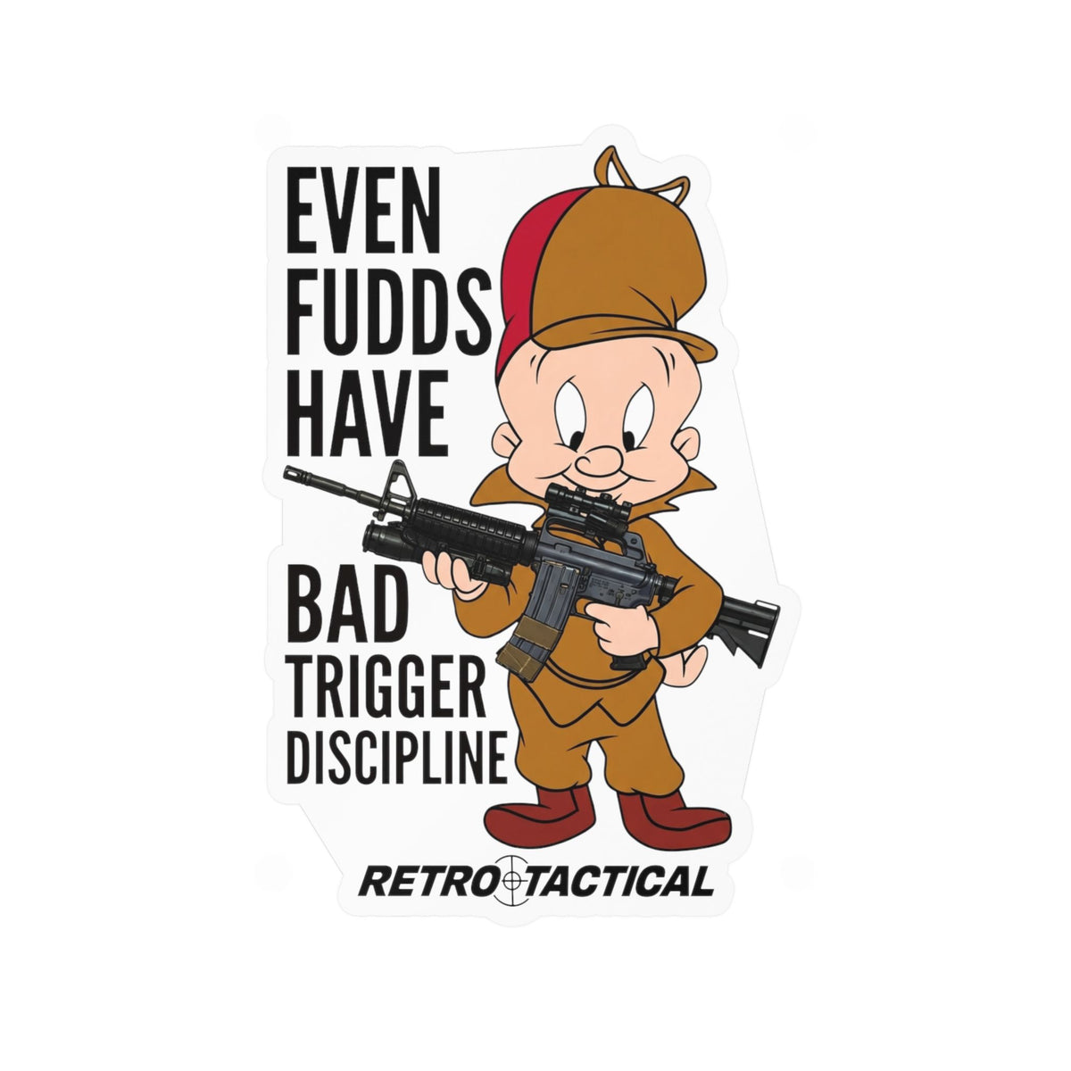 Even FUDDs Have Bad Trigger Discipline